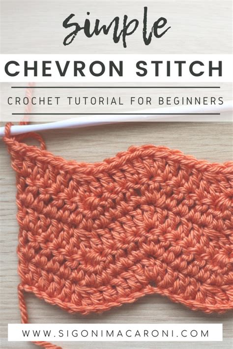 Simple Chevron Stitch Crochet Tutorial With Pictures Sigoni Macaroni