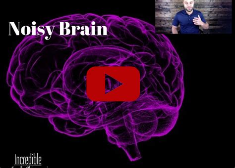 Noisy Brain Busy Brain In Kids