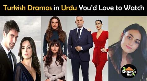 List Of TURKISH DRAMAS In Urdu Latest Top Dramas Showbiz Hut
