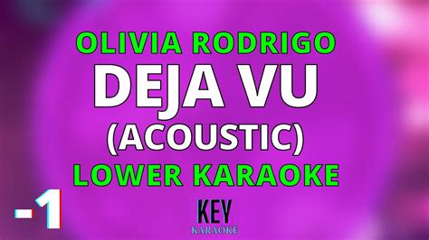 Deja Vu 1 Acoustic Guitar Lower Karaoke Version Olivia Rodrigo YouTube