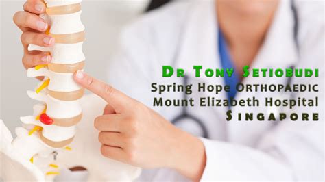 Orthopaedic Spine Surgery Mount Elizabeth Singapore Orthopaedic Spine