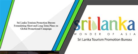 Sri Lanka Tourism Promotion Bureau Formulating Short And Long Term