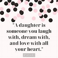 125 Mother Daughter Quotes to Show Your Loving Bond With Mom - Parade