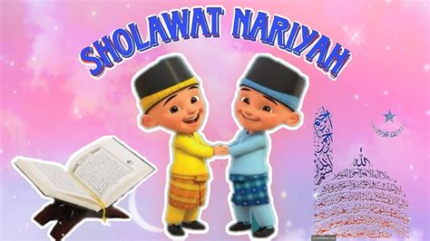 Sholawat Nariyah 🎶 Lagu Anak Viral Versi Upin Ipin 🎶 Lagu Upin Ipin