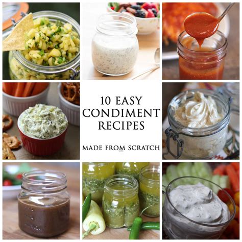10 Easy Condiment Recipes Made From Scratch