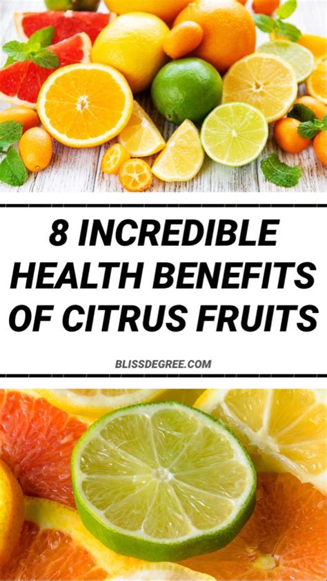 8 Incredible Health Benefits Of Citrus Fruits Bliss Degree Citrus