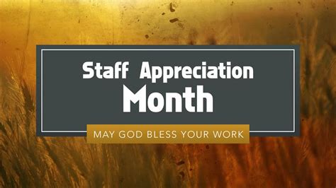 Staff Appreciation Month Recognition This Sunday Woodland Baptist Church