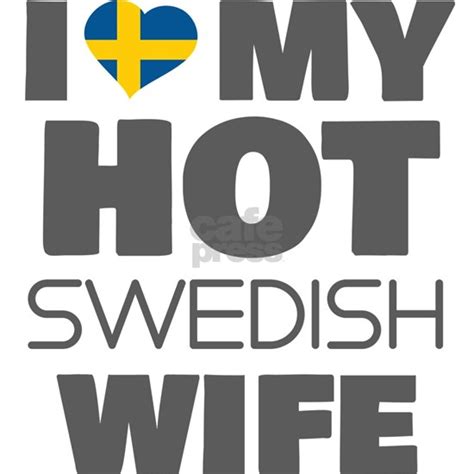 i love my hot swedish wife m iphone 6 6s slim case by tracydesigns cafepress