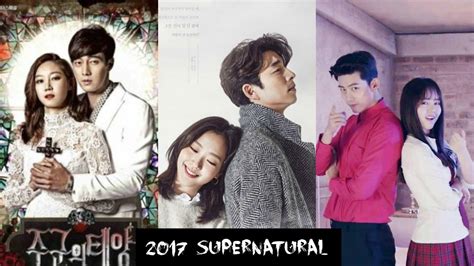 Top 10 Supernatural Korean Drama 2017 Youtube