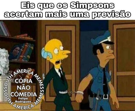 Os Simpsons Nunca Erram Memes Engraçados Memes Engraçado