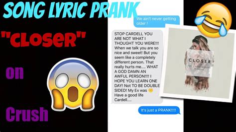 Song Lyrics Text Prank On Crush Closer By Chainsmokers Ft Halsey