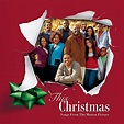 This Christmas [Original Soundtrack] - Original Soundtrack | Songs ...