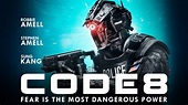 Code 8: Teaser Trailer 1 - Trailers & Videos - Rotten Tomatoes