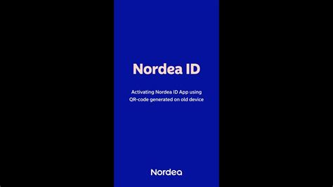 how to set up the nordea id app using a qr code nordea pankki youtube