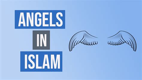 Angels In Islam And Their Roles And Duties┇angels Names In Quran