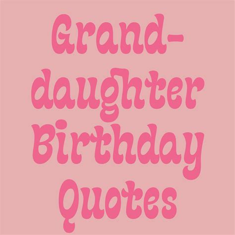 Sweet 16 Birthday Poems For Granddaughter