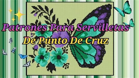 🦋🍃 149 Patrones Para Servilletas 🦋🍃 De Punto De Cruz Sara Vazquez