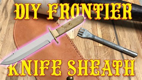In the end, the result was a functional homemade axe sheath, though not entirely pretty! DIY Fontier Knife Sheath | Knife sheath, Knife, Sheath