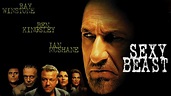 Sexy Beast (2000) - Movie - Where To Watch