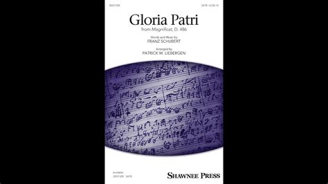 Gloria Patri From Magnificat D 486 Satb Choir Arranged By