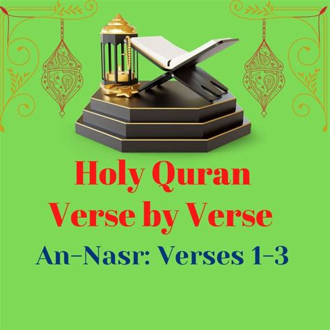 Surah An Nasr Verses 1 3 By Holy Quran Verse By Verse Listen On