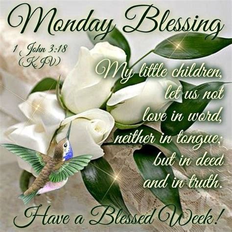 Monday Blessing Have A Blessed Week Pictures Photos And Images For