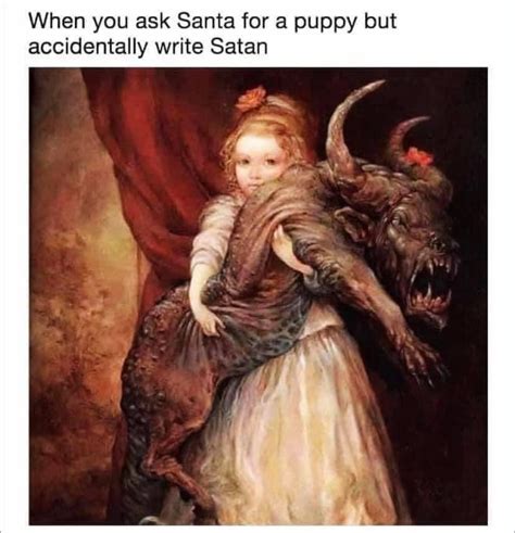Yea Santa Satan Names Super Close And Santa Wears Red Meme By Spiderdad61 Memedroid