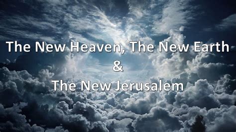 The New Heaven New Earth And New Jerusalem Radiant Church Il