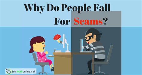 Why Do People Fall For Scams Lets Work Online