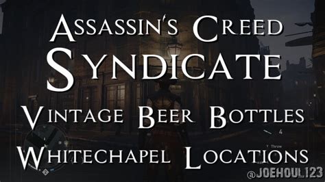 Assassin S Creed Syndicate Vintage Beer Bottles Whitechapel