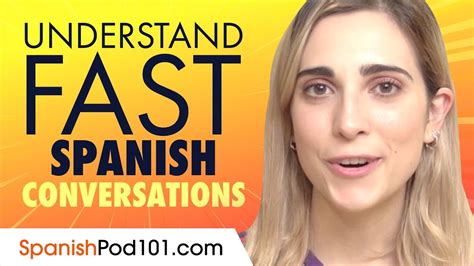Understand Fast Spanish Conversations Youtube