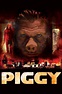 Piggy (2012) - Streaming, Trailer, Trama, Cast, Citazioni