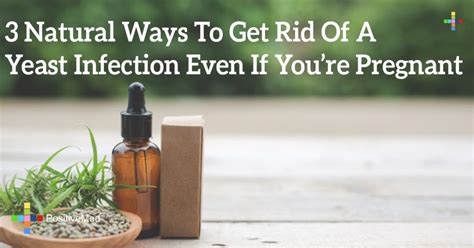 3 natural ways to get rid of a yeast infection even if you re pregnant positivemed