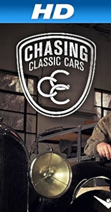 Chasing Classic Cars Tv Series 2008 Imdb