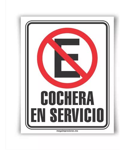 Señalamiento Letrero Cochera En Servicio 20x25 Cuotas Sin Interés