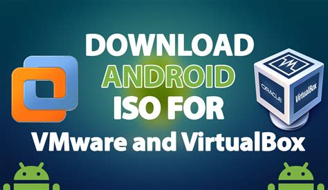 Download Latest Android Iso File For Vmware And Virtualbox