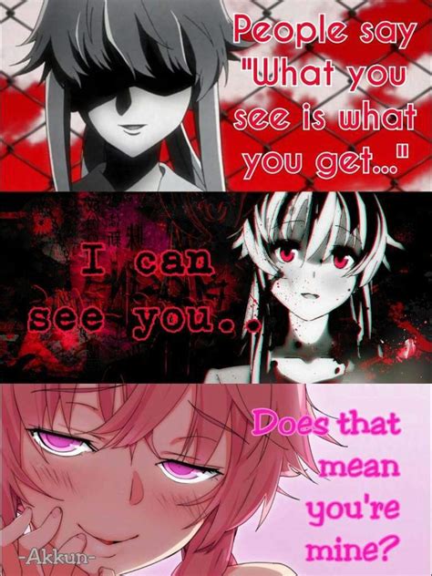 Here, take the main trope i wrote for you. Quotes/Poems (Yandere) | Anime Amino