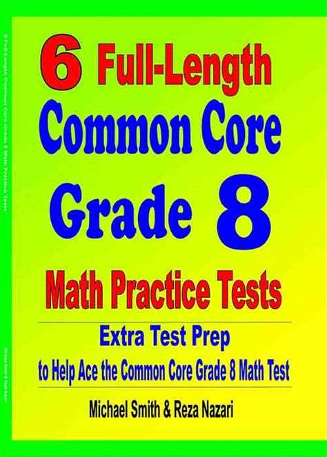 6 Full Length Common Core Grade 8 Math Practice Tests Extra Test Prep