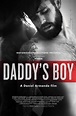 Daddy's Boy (2016) - FilmAffinity