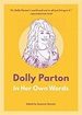 Dolly Parton: In Her Own Words | 9781572842946 | Boeken | bol.com