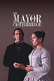 The Mayor of Casterbridge (TV Movie 2003) - IMDb
