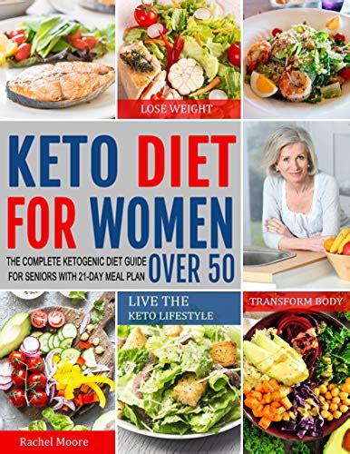 Read Keto Diet For Women Over 50 The Complete Ketogenic Diet Guide For