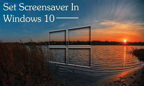 Windows 10 Screensaver Photos Screensavers Have Long Been A Part Of