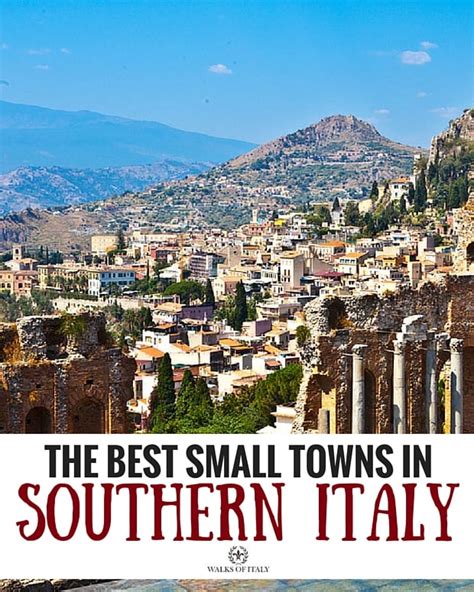 The Best Small Towns In Southern Italy And Sicily In