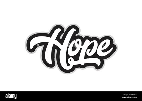 Hope Hand Written Word Text For Typography Design In Black And White