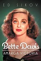 Cine para gourmets: Bette Davis. Amarga victoria