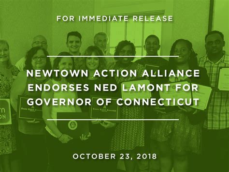 Newtown Action Alliance Endorses Ned Lamont For Governor Of Connecticut