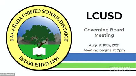 Lcusd Governing Board Meeting August 10th 2021 Youtube
