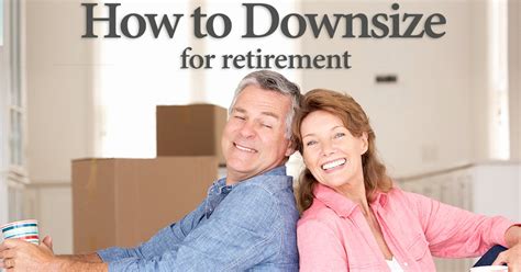 How To Downsize Retirement Tips For Moving Decluttering