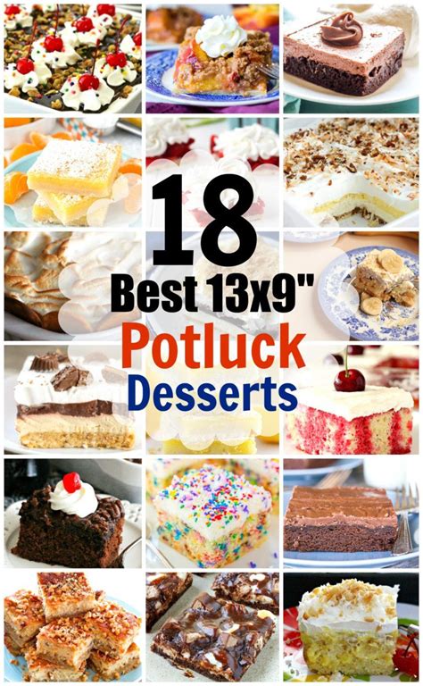 18 Best 13x9 Desserts To Take To A Potluck Potluck Desserts Bbq Desserts Fun Desserts